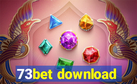 73bet download